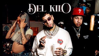 Anuel Aa, Treintisiete, Yailin La Mas Viral - Del Kilo