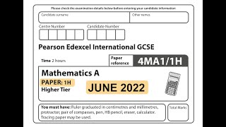 IGCSE Mathematics June 2022 - 4MA1/1H