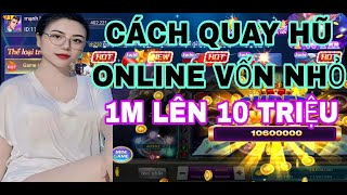 Nổ Hũ Kwin | Cách Quay Hũ Online Vốn Nhỏ Hiệu Quả Nhất 2024 | Game Nổ Hũ Đổi Thưởng Uy Tín