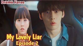 My lovely Liar | Ep 2 | Preview Korean Drama |Pemburu Pembohong | Kim So Hyun, Minhyun |Useless Lies