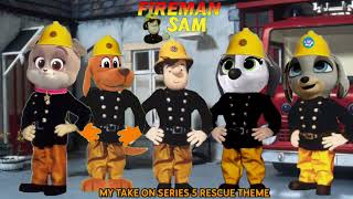 My Take On Fireman Sam Series 5 (2003/2005) Rescue Theme (INSPIRED)