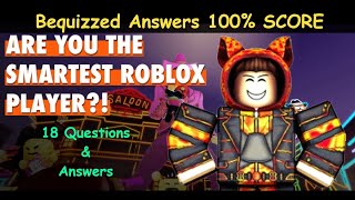 ARE YOU THE SMARTEST ROBLOX PLAYER QUIZ ANSWERS | Bequizzed | 18 Questions and Answers