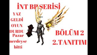 İNT BP PRİEST 2. BÖLÜM ( 2. TANITIM) YAZ GELDİ OYUN NERDEYSE DURDU #knightonline #farm #knightonline