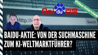 Baidu-Aktie: Von der Suchmaschine zum KI-Weltmarktführer?