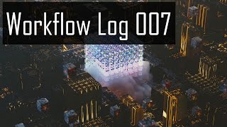 Workflow Log 007 [BLENDER]