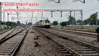 Faster than Faster 130kmph Jammutawi Express & Hazur Sahib Nanded express & Indore Express