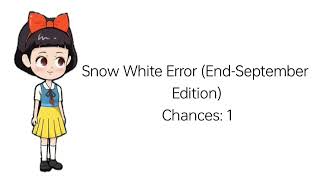 Snow White Error