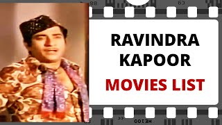 RAVINDRA KAPOOR Movies List | रवींद्रा कपूर मूवीज लिस्ट