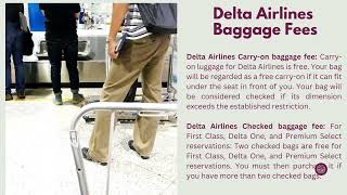 Delta Airlines Baggage Policy | +1-888-982-1907