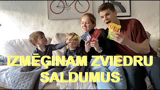 IZMĒĢINAM ZVIEDRU SALDUMUS