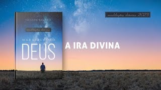 Meditações Diárias: 14 de Outubro - A IRA DIVINA l Maravilhoso Deus