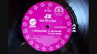 JX - Son Of a Gun (Red Jerry Mix)