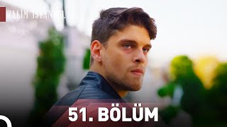 Zalim İstanbul 51. Bölüm