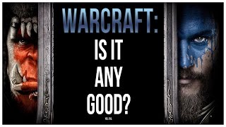 WARCRAFT: THE BEGINNING - Is it worth seeing? + Bloopers!