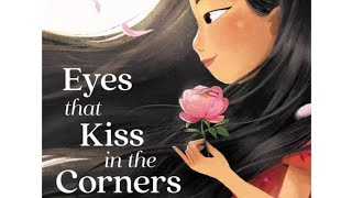 Eyes that kiss in the Corner || Readaloud Book || Ages 4 to 8 || Story book ||