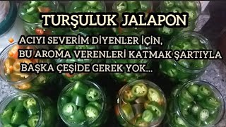 Jalapon turşusu, Ayrıntılı açıklamaları ve aromasıyla/Pickled jalapeño peppers