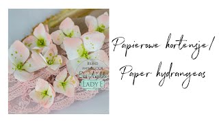 Papierowe hortensje/ Paper hydrangeas - DT Lady E Design