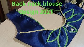 बहुत ही सुंदर नेक डिजाइन ब्लाउज बनाए| Beautiful back neck blouse design2021| Savita creation