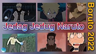 100 KUMPULAN JEDAG JEDUG NARUTO BORUTO LUCU DAN KEREN VIRAL TIKTOK #naruto #boruto #jedagjedug #100