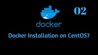 Docker installation on CentOS7