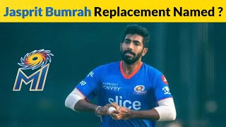 Mumbai Indians named Jasprit Bumrah Replacement for IPL 2023 | Jasprit Bumrah Replacement | IPL 2023