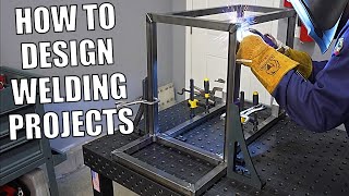 Plan Welding Projects in 5 Easy Steps