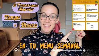 Como hacer un MENÚ SEMANAL ECONÓMICO Y RÁPIDO💵 6 Trucos para AHORRAR en tus comidas y cenas 👌🏼