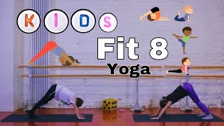 Kids Fit 8 - Yoga