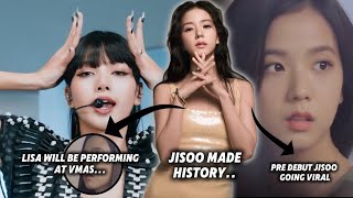 Lisa will be performing at VMAs & Ariana more, Jisoo made history+ Going viral for her pre debut era