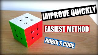 How to Improve Your Times on the 3x3 Rubik's Cube Quickly No Matter Your Speed