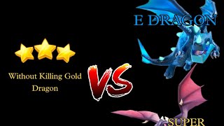 E-Dragon, Dragon vs Dragon lair but not killing by giant Draco|Earn 3 star