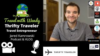 The Thrifty Traveler - Jared Kamrowski