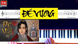 ĐẾ VƯƠNG - Piano Tutorial #devuong