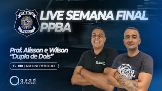 SEMANA FINAL (PPBA) - LÍNGUA PORTUGUESA - REVISÃO GERAL - Professor: Alisson e Wilson (FGV)