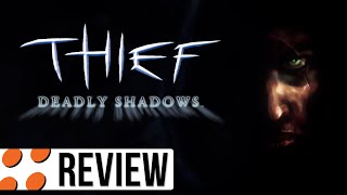 Thief: Deadly Shadows for PC Video Review