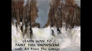 #artsnowscene #paintingsnowtips  #snow ART PAINT A SNOW SCENE WINTER SCENE  TUTORIAL and TIPS