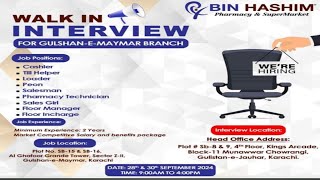 Walk in Interview 28 to 30 Sep 2024: Bin Hashim Pharmacy & SuperMarket For Gulshan e Maymar Karachi