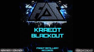 Kraedt - Blackout (Original Mix) [Front Artillery Records]