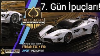 Nfs No Limits | Ferrari FXX K Evo | | Highstakes | 7. Gün İpuçları!