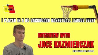 NBBL PILOT JACE KAZMIERCZAK FINAL INTERVIEW