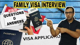 Visa Interview Questions FAMILY/SPOUSE VISA #Familyvisa #spousevisa