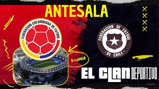 COLOMBIA VS CHILE | EL CLAN DEPORTIVO 🔴 EN VIVO (15/10/2024)