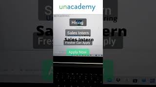 Unacademy is hiring Sales Intern #fresher #unacademy