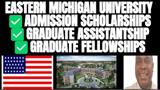 🇺🇸 Eastern Michigan University: Scholarships for Masters, Tuition Waiver & Stipend #studyinusa