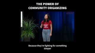 The Power of Community Organizing