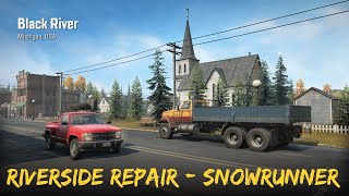 SnowRunner | Riverside Repair | Black River Michigan, USA