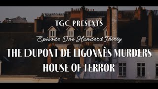 House of Terror: The Dupont de Ligonnès Murders