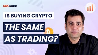 Crypto Investors vs. Crypto Traders - Part (9/22) #BitcoinLiyaKya #CoinDCXGo #TryCrypto