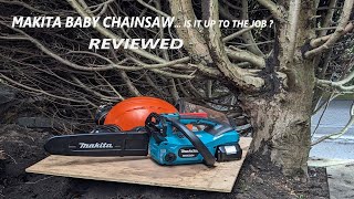 Makita 18v Chainsaw Review / Makita DUC254 / Makita XCU06