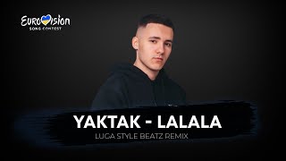 Yaktak - LaLaLa (Luga Style Beatz remix)